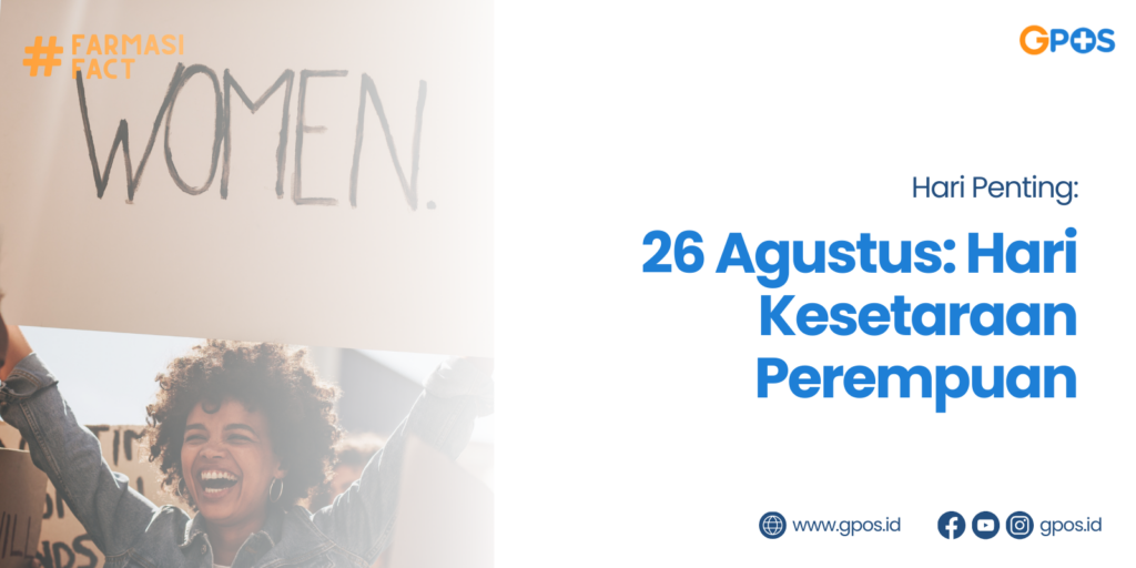 Peringatan Hari Kesetaraan Perempuan: 26 Agustus