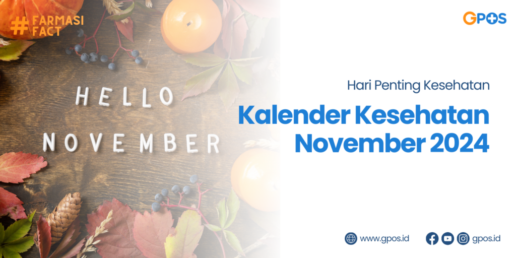 Kalender November 2024: Hari Penting Kesehatan Nasional dan Internasional