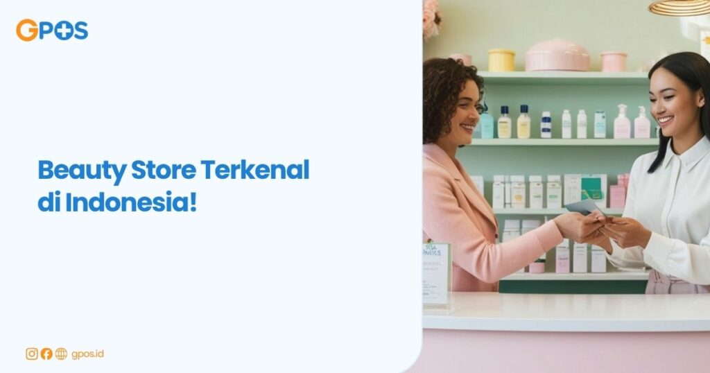 daftar beauty store terkenal di Indonesia