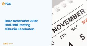 Hari‐Hari Penting di Dunia Kesehatan: November 2025