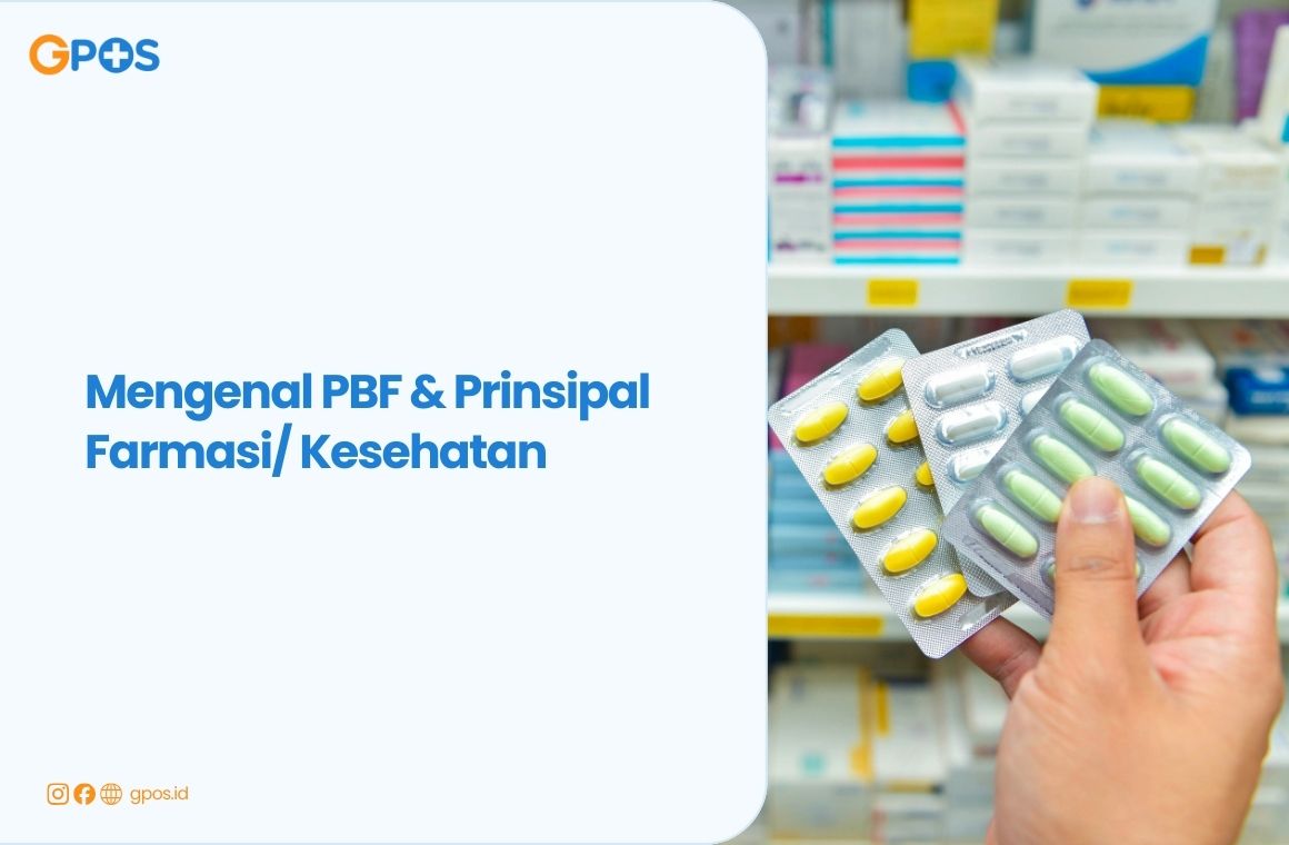pbf pedagang besar farmasi prinsipal kesehatan